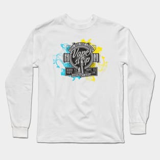 Vape shop born to vape Long Sleeve T-Shirt